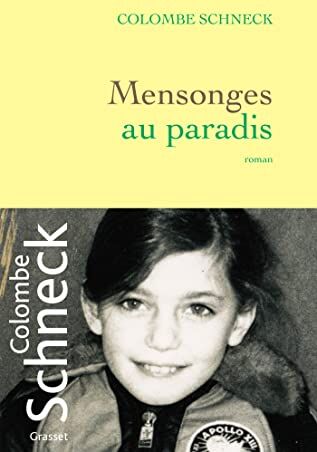Colombe Schneck - Mensonges au paradis - Preis vom 11.10.2026 03:10:56 h