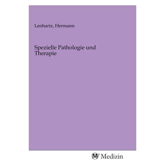 MV-Medizin Spezielle Pathologie und Therapie (Softcover, Hermann Lenhartz) (56143804)
