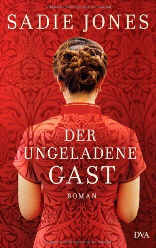 Sadie Jones - Der ungeladene Gast: Roman - Preis vom 09.10.2026 07:28:09 h