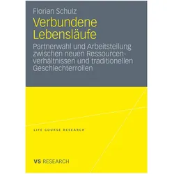 Verbundene Lebensläufe, Fachbücher von Florian Schulz