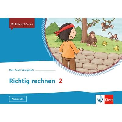 Mein Anoki-Übungsheft. Richtig rechnen 2. Übungsheft Klasse 2, Geheftet von , Klett Schulbuchverlag, 978-3-12-162086-9