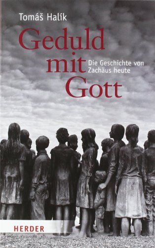 Tomáš Halík - Geduld mit Gott: Die Geschichte von Zachäus heute - Preis vom 19.10.2026 19:33:35 h