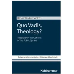 Quo Vadis, Theology?, Fachbücher von Marius de Byl, Marko Grcevic