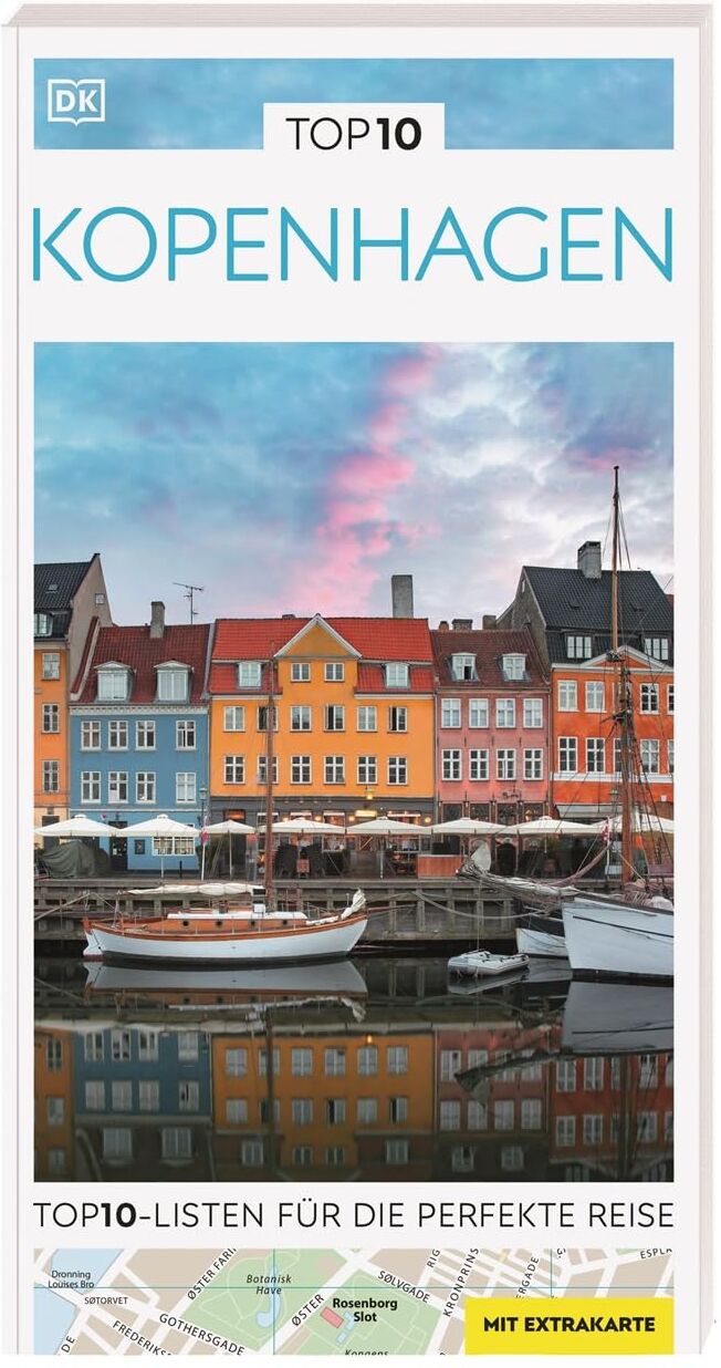 TOP10 Reiseführer Kopenhagen: TOP10-Listen zu Highlights, Themen und Stadtteilen mit wetterfester Extra-Karte - Preis vom 09.10.2026 07:28:09 h