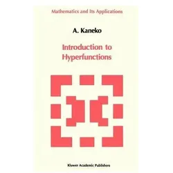 Introduction to the Theory of Hyperfunctions, Fachbücher von A. Kaneko