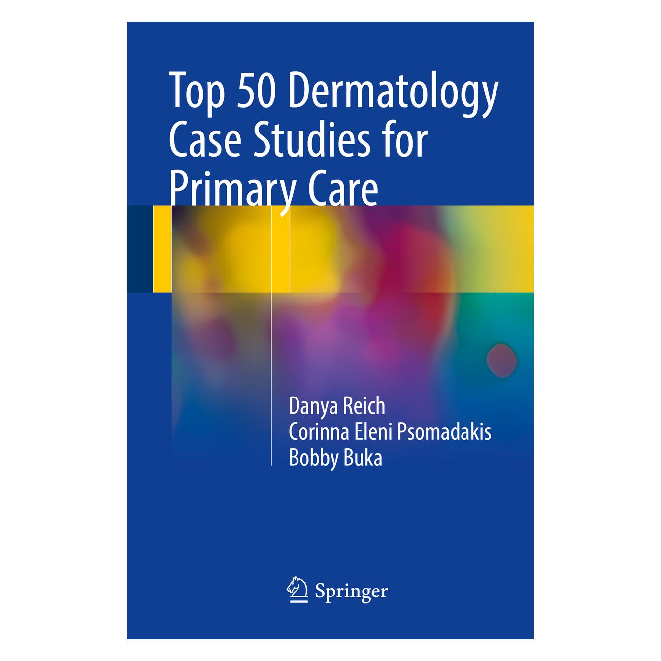 Springer Top 50 Dermatology Case Studies for Primary Care (Englisch, Softcover, Bobby Buka, Corinna Eleni Psomadakis, Danya Reich) (55586488)