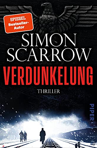 Simon Scarrow - Verdunkelung: Thriller Der große historische Thriller von Bestseller-Autor Simon Scarrow - Preis vom 09.10.2026 07:28:09 h