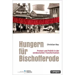 Hungern für Bischofferode, Fachbücher von Christian Rau