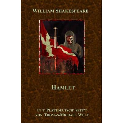 Grote Literatur platt makt / Hamlet, Taschenbuch von William Shakespeare, Epubli, 978-3-7531-0590-1