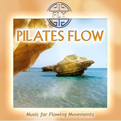 Pilates Flow (Remastered) - Fly, CD, 4029378250400