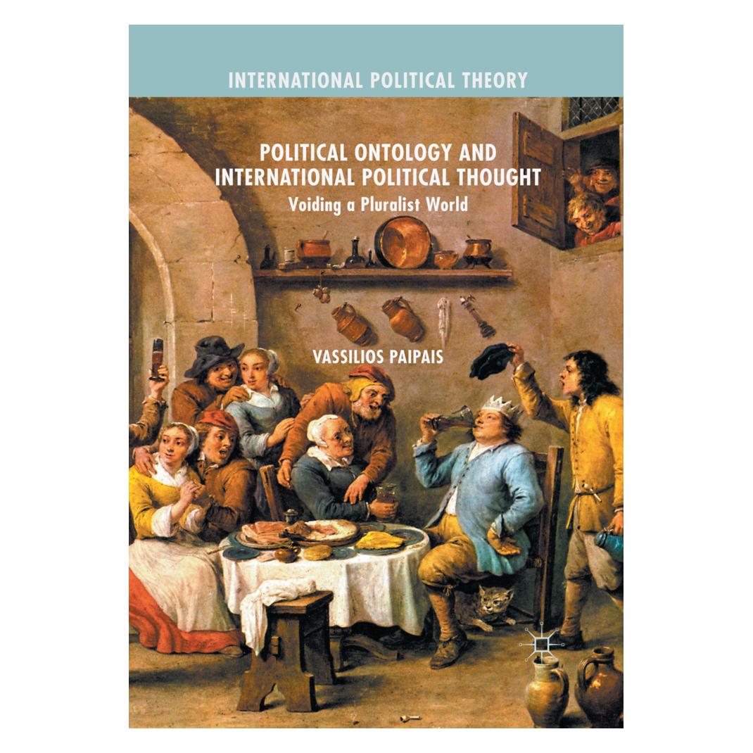 Springer Political Ontology and International Political Thought (Englisch, Softcover, Vassilios Paipais) (56827409)