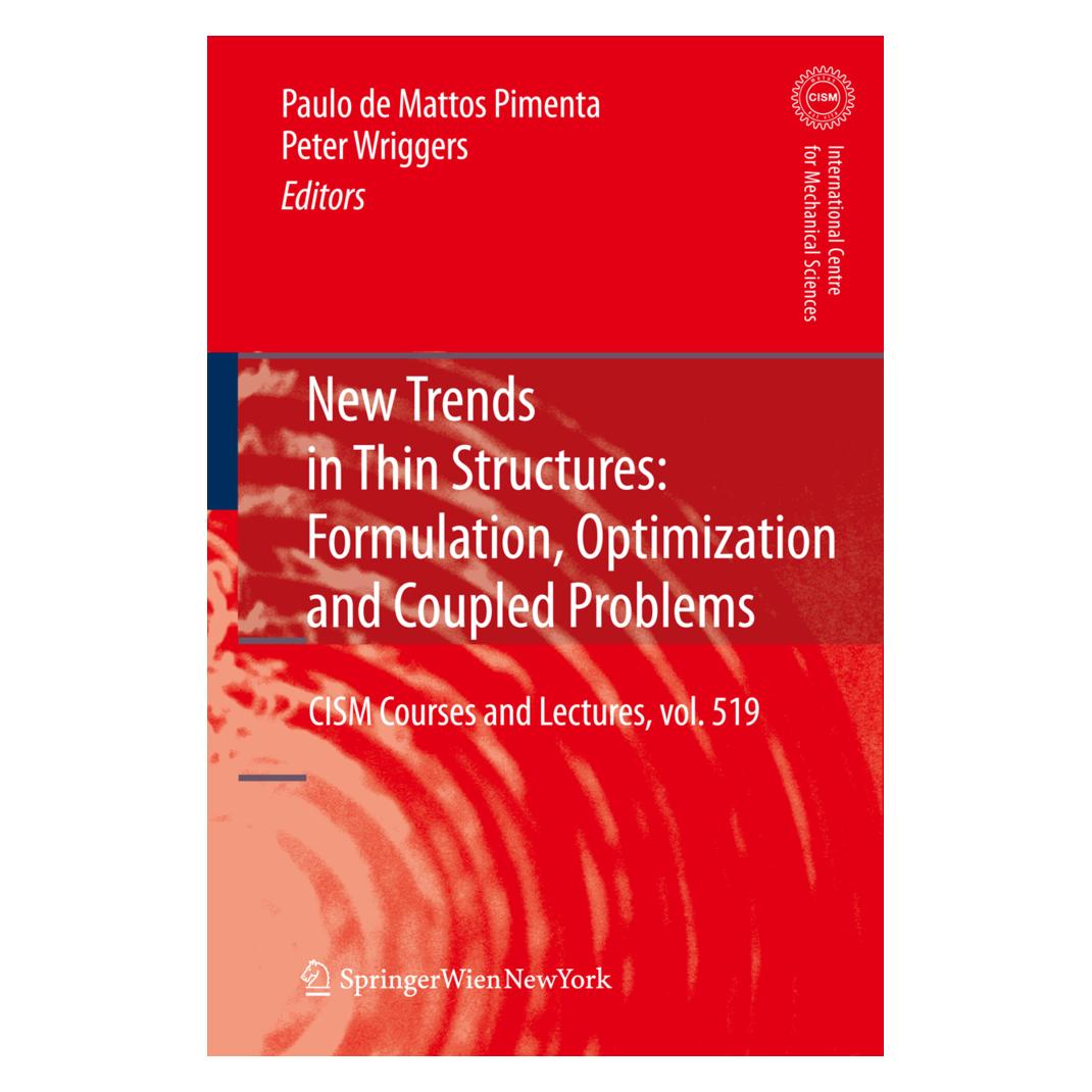 Springer New Trends in Thin Structures: Formulation, Optimization and Coupled Problems (Englisch, Softcover, Paolo de Mattos Pimenta, Peter Wriggers) (55487491)