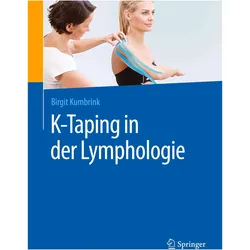 K-Taping in der Lymphologie, Fachbücher von Birgit Kumbrink