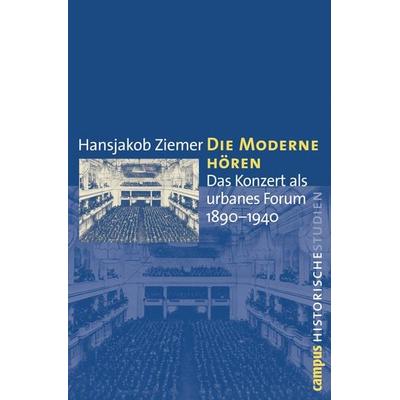 Die Moderne hören -