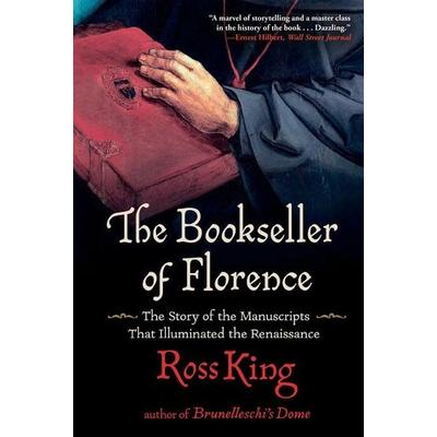The Bookseller of Florence, Gebundene Ausgabe von Ross King, Ingram Publishers Services, 978-0-8021-5852-9