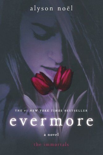 Alyson Noël - The Immortals 01. Evermore (Immortals (St. Martin's Quality)) - Preis vom 19.10.2026 19:33:35 h
