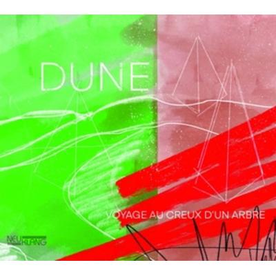 Voyage Au Creux D'un Arbre - DUNE, CD