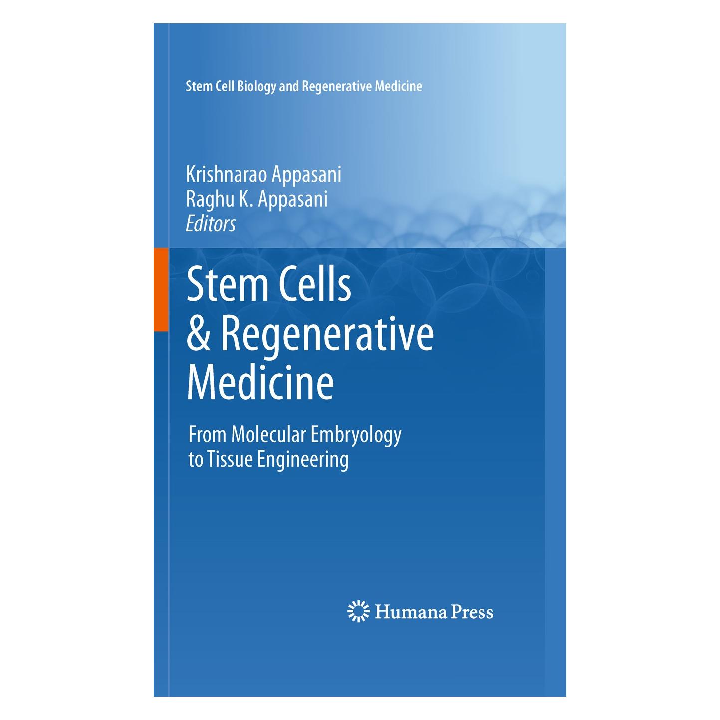 Humana Press Stem Cells & Regenerative Medicine (Englisch, Hardcover, Krishnarao Appasani, Raghu K. Appasani) (9781607618591)