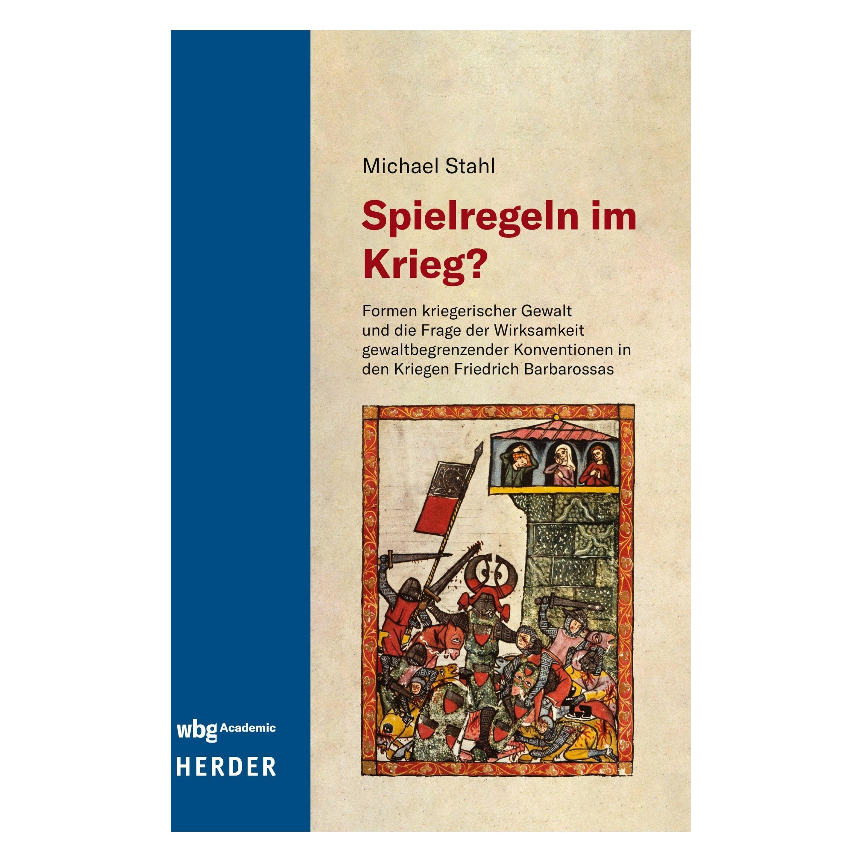 Herder Spielregeln im Krieg? (Deutsch, Softcover, Michael Stahl) (60978006)