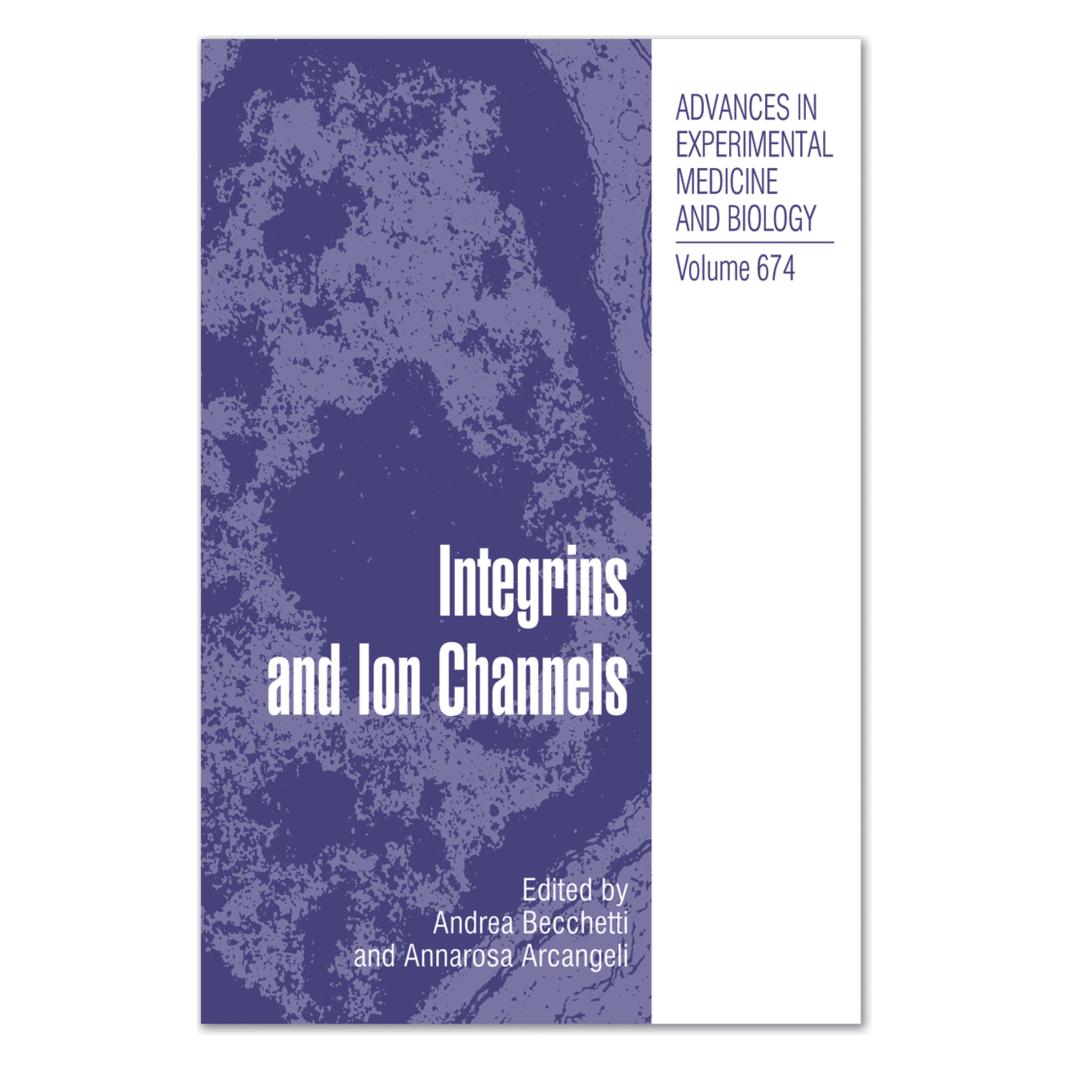 Springer Integrins and Ion Channels (Englisch, Softcover, Andrea Becchetti, Annarosa Arcangeli) (35089225)