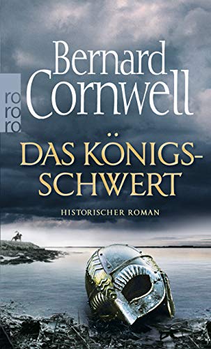 Bernard Cornwell - Das Königsschwert (Die Uhtred-Saga, Band 12) - Preis vom 05.10.2026 03:47:11 h