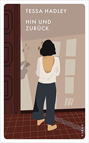 Tessa Hadley - Hin und zurück (Kampa Pocket) - Preis vom 10.10.2026 11:48:34 h
