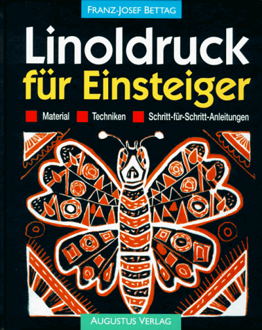 Franz-Josef Bettag - Linoldruck für Einsteiger. Material, Techniken, Schritt-für- Schritt- Anleitungen - Preis vom 09.10.2026 07:28:09 h