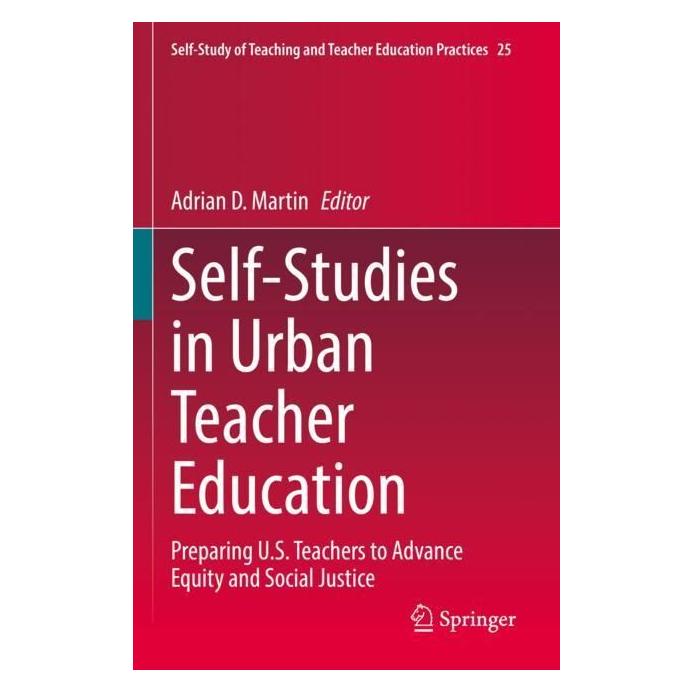 Springer Self-Studies in Urban Teacher Education (Englisch, Softcover, Adrian D. Martin) (56966701)
