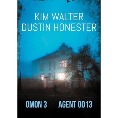 OMON 3 Agent 0013, Taschenbuch von Kim Walter,Dustin Honester, Twentysix Crime, 978-3-7407-3337-7