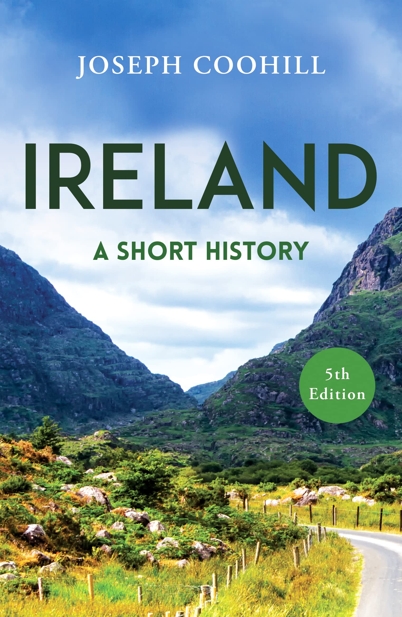 Joseph Coohill - Ireland: A Short History (Short Histories) - Preis vom 06.10.2026 07:26:00 h