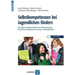 Selbstkompetenzen bei Jugendlichen fördern, Fachbücher von Bärbel Amerein, Michael Behr, Christiana Stahl-Wagner, Eszter Monigl