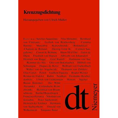 Kreuzzugsdichtung, Gebundene Ausgabe von Ulrich Müller, De Gruyter, 978-3-484-19007-8