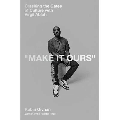 Make It Ours, Gebundene Ausgabe von Robin Givhan, Vermilion, 978-1-5291-5343-9
