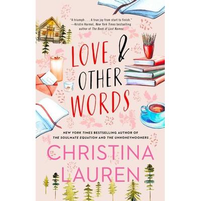 Love and Other Words, Taschenbuch von Christina Lauren, Simon + Schuster LLC