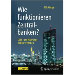 Wie funktionieren Zentralbanken?, Sachbücher von Nils Herger