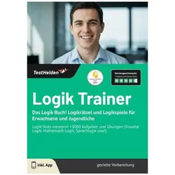 Tom Wenk:Logik Trainer 2024: Das Logik, Ratgeber von Tom Wenk