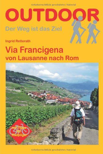 Ingrid Retterath - Via Francigena von Lausanne nach Rom - Preis vom 19.10.2026 19:33:35 h