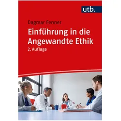 Einführung in die Angewandte Ethik, Fachbücher von Dagmar Fenner