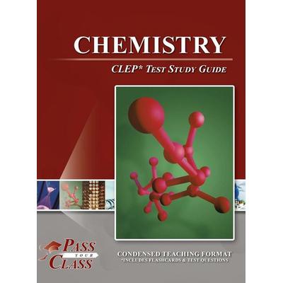 Chemistry CLEP Test Study Guide, Gebundene Ausgabe von Passyourclass, Breely Crush Publishing, 978-1-61433-966-3