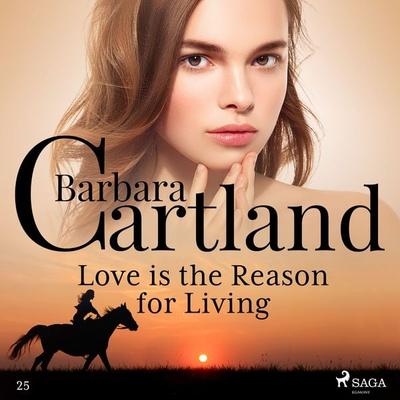 Love is the Reason for Living (Barbara Cartland's Pink Collection 25) - Barbara Cartland, Audio, 9788711673980