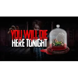 You Will Die Here Tonight
