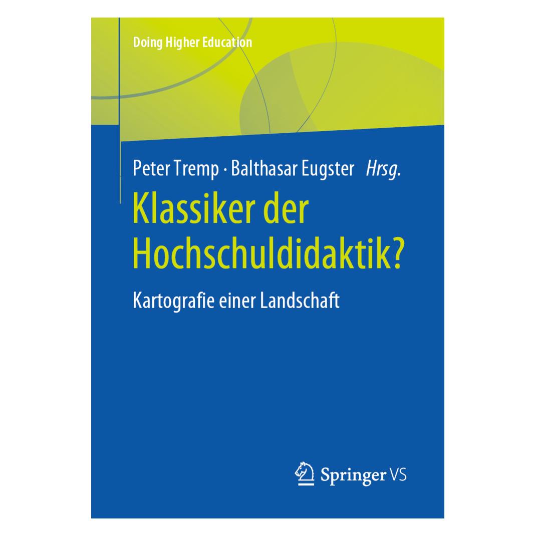 Springer Klassiker der Hochschuldidaktik? (Deutsch, Softcover, Balthasar Eugster, Peter Tremp) (35151504)