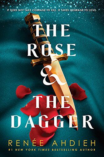 Renée Ahdieh - The Rose and the Dagger: The Wrath and the Dawn Book 2 - Preis vom 18.10.2026 19:22:15 h