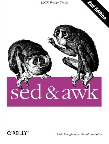 Dale Dougherty - sed and awk (Nutshell Handbooks) - Preis vom 02.10.2026 23:42:20 h