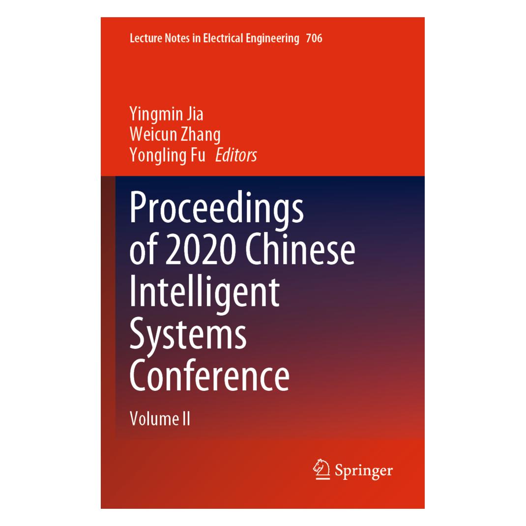 Springer Proceedings of 2020 Chinese Intelligent Systems Conference (Englisch, Softcover, Fu Yongling, Weicun Zhang, Yingmin Jia, Yongling Fu, Zhang Weicun) (56212236)