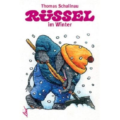 Rüssel im Winter, Gebundene Ausgabe von Thomas Schallnau, Leiv, 978-3-89603-146-4