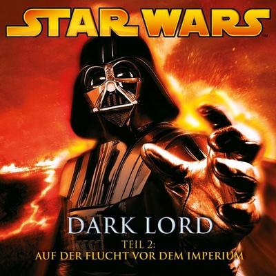 Dark Lord - Teil 2: Auf der Flucht vor dem Imperium - James Luceno, Audio, 4057664075000