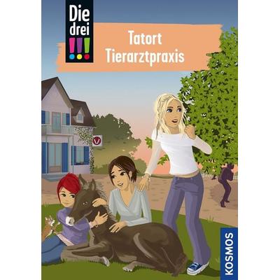 Die drei !!!, 102, Tatort Tierarztpraxis, Gebundene Ausgabe von Ann-Katrin Heger, Kosmos, 978-3-440-17696-2