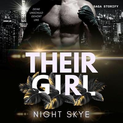 Their Girl: Deine Unschuld gehört uns (Teil 1, Reverse Harem) - Night Skye, Audio, 4069828628373
