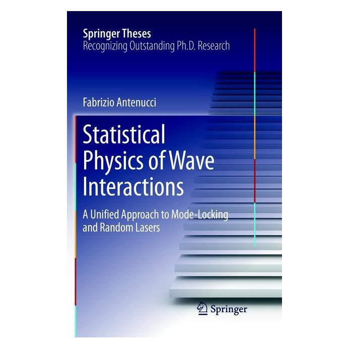 Springer Statistical Physics of Wave Interactions (Englisch, Softcover, Fabrizio Antenucci) (56008974)